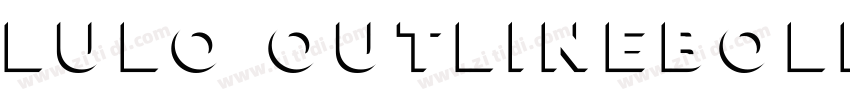 Lulo OutlineBold字体转换 Lulo OutlineBold字体转换